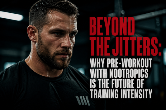 Beyond the Jitters: Why Pre-Workout with Nootropics is the Future of Training Intensity