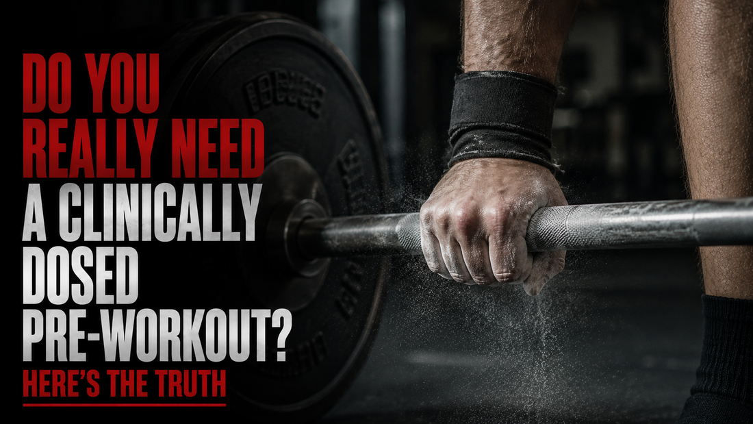 a man grabbing a barbell with the text 'do you really need a clinically dosed pre-workout?' in the foreground