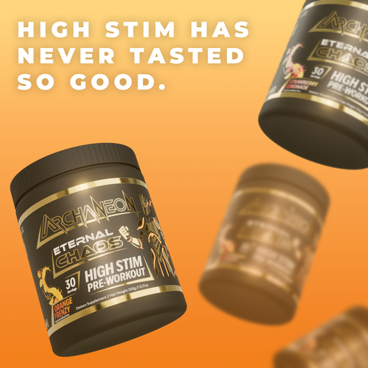 Archaneon Eternal Chaos High Stim pre-workout supplement container on an orange background with text.
