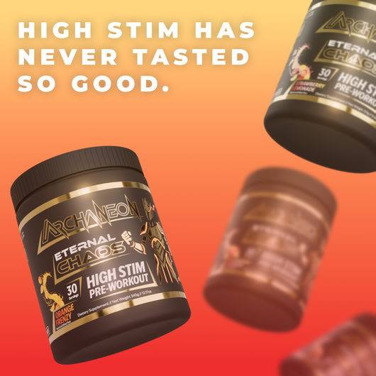 Archaneon Eternal Chaos High Stim pre-workout supplement with promotional text on an orange background